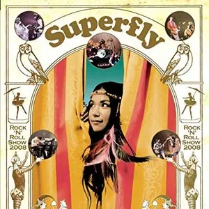 Pochette de Rock’N’Roll Show 2008 de Superfly