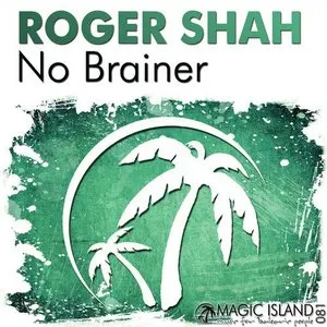Pochette de No Brainer de Roger Shah
