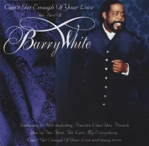 Pochette Can't Get Enough of Your Love: Best of Barry White