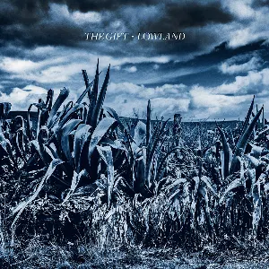 Pochette de Lowland de The Gift