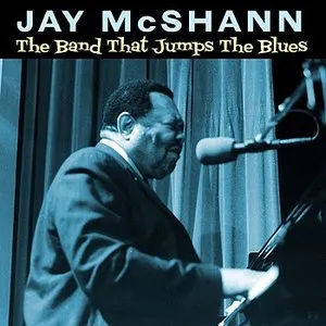 Pochette de The Band That Jumps The Blues! de Jay McShann