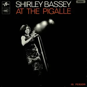 Pochette Shirley Bassey at the Pigalle