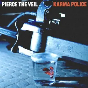 Pochette de Karma Police de Pierce the Veil