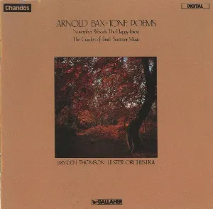 Pochette de Tone Poems de Bryden Thomson - Sir Arnold Bax - Ulster Orchestra