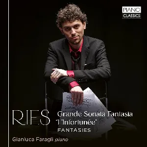 Pochette de Grande Sonata Fantasia “L’infortunée” / Fantasies de Ferdinand Ries