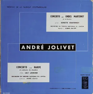 Pochette de Concerto pour ondes Martenot et orchestre / Concerto pour harpe et orchestre de chambre de Lily Laskine - André Jolivet