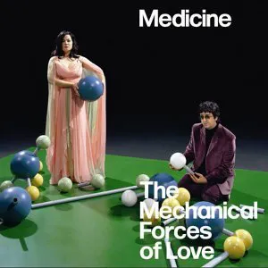 Pochette de The Mechanical Forces of Love de Medicine