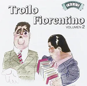 Pochette Troilo - Fiorentino, Volumen 2