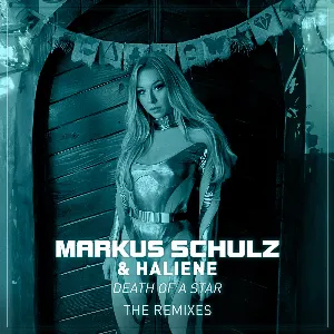 Pochette de Death of a Star (The Remixes) de Markus Schulz - HALIENE
