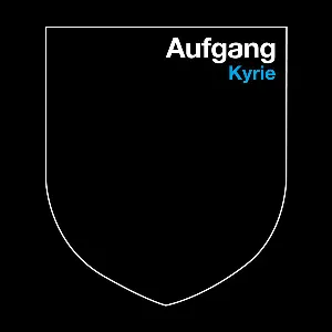 Pochette de Kyrie de Aufgang