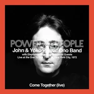 Pochette de Come Together (live at the One to One Concert, Evening Show) de John Lennon - Plastic Ono Band - Yoko Ono