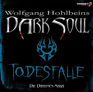 Pochette de Dark Soul: Todesfalle de Wolfgang Hohlbein