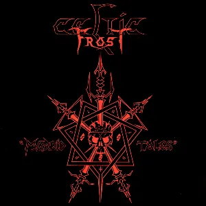 Pochette de Morbid Tales de Celtic Frost