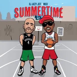 Pochette de Summertime Mixtape Vol. 4 de DJ Jazzy Jeff - Mick Boogie