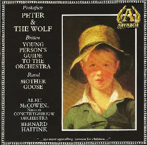 Pochette Prokofiev: Peter and the Wolf / Britten: Young Person's Guide to the Orchestra / Ravel: Mother Goose