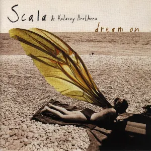 Pochette de Dream On de Scala & Kolacny Brothers