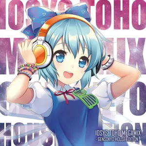 Pochette de IOSYS TOHO MEGAMIX - GENSOKYO HOUSE EDITION - de IOSYS