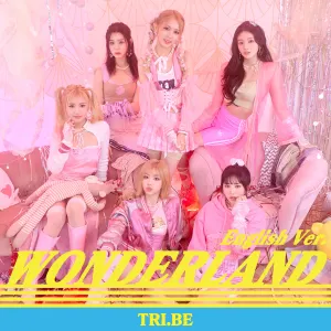Pochette de WONDERLAND (English ver.) de TRI.BE