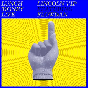 Pochette de Lincoln VIP de Flowdan