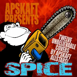 Pochette de Apskaft Presents: Spice de Apskaft