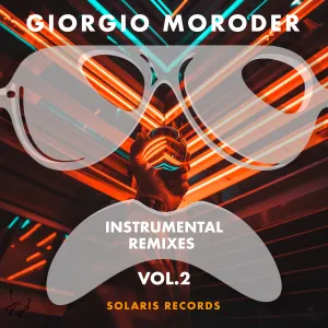 Pochette de Instrumental Remixes, Vol. 2 de Giorgio Moroder