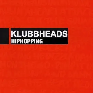 Pochette de Hiphopping de Klubbheads