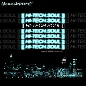 Pochette de Hi-Tech Soul de Glenn Underground