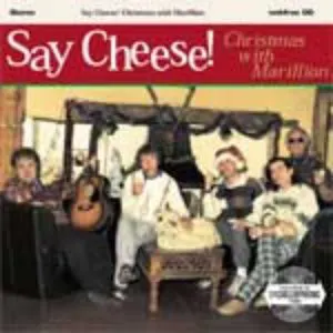 Pochette Say Cheese! Christmas With Marillion