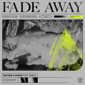 Pochette de Fade Away de Matisse & Sadko