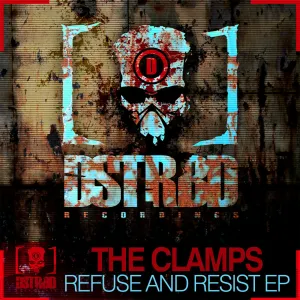 Pochette de Refuse & Resist EP de The Clamps