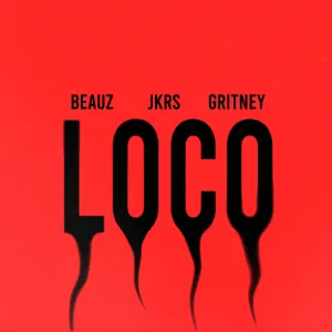 Pochette de Loco de BEAUZ