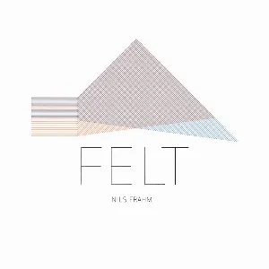 Pochette de Felt de Nils Frahm