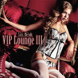 Pochette de VIP Lounge & Jazz Blends Vol.III de The Mighty Bop