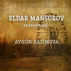 Pochette de Aygün Kazımovanın ifaları de Aygün Kazımova