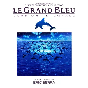 Pochette de Le Grand Bleu : version intégrale de Éric Serra