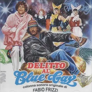 Pochette de Delitto al blue gay de Bixio, Frizzi & Tempera