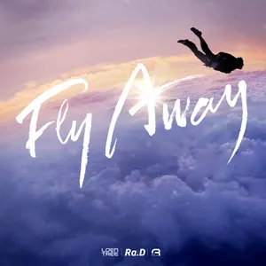 Pochette de Fly Away de Ra.D
