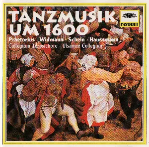 Pochette de Tanzmusik um 1600 de Michael Praetorius - Johann Hermann Schein