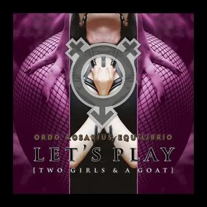 Pochette de Two Girls and a Goat (I Never Knew...) de Ordo Rosarius Equilibrio