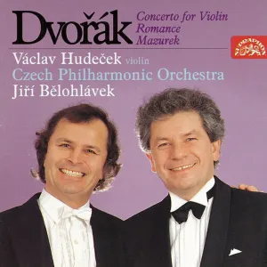 Pochette de Concerto, Romance and Mazurek for Violin and Orchestra de Antonín Dvořák - Česká filharmonie - Jiří Bělohlávek