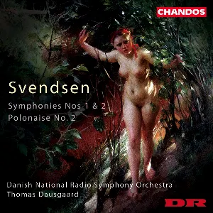 Pochette de Symphonies nos. 1 & 2 / Polonaise no. 2 de DR SymfoniOrkestret - Thomas Dausgaard - Johan Svendsen