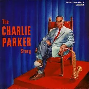 Pochette de The Charlie Parker Story #1 de Charlie Parker