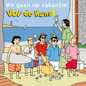 Pochette de We gaan op vakantie de VOF de Kunst