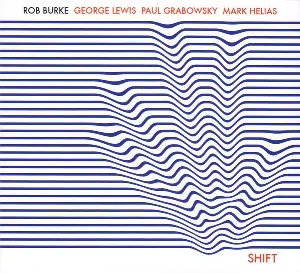 Pochette de Shift de Paul Grabowsky - Mark Helias - George Lewis