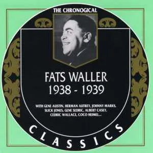 Pochette The Chronological Classics: Fats Waller 1938-1939