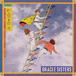 Pochette de Paris II de Oracle Sisters