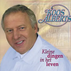 Pochette de Kleine dingen in het leven de Koos Alberts