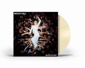 Pochette de Believe Me Now? de Becky Hill