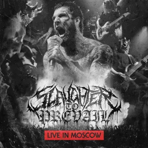 Pochette de Live in Moscow de Slaughter to Prevail