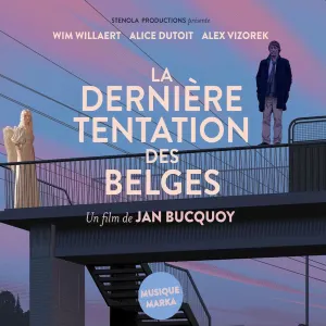Pochette de La dernière tentation des Belges (Bande originale du film) de Marka